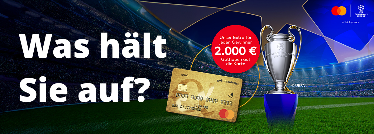 Was hält Sie auf? - Gebührenfrei Mastercard Gold